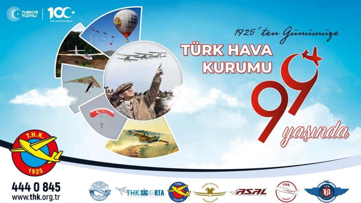 Türk Hava Kurumu'nun 99 Yaşı Kutlu Olsun
